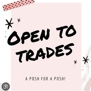 Open to Trades !!